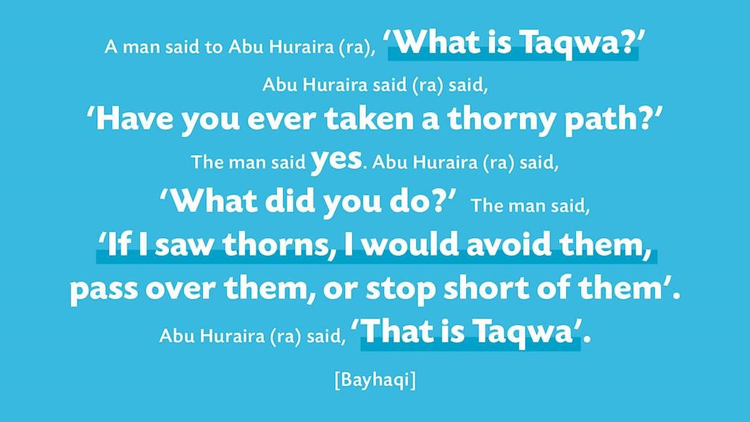  It increases our Taqwa.