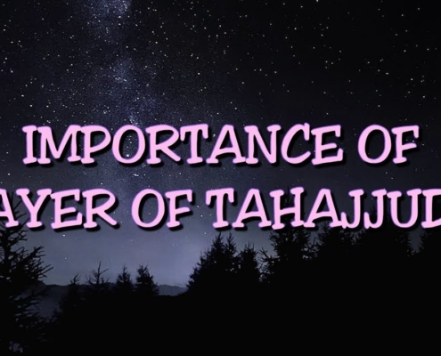 Importance of Prayer of Tahajjud.