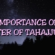 Importance of Prayer of Tahajjud.