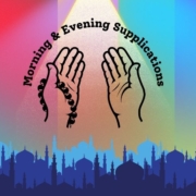 morning and evening azkar