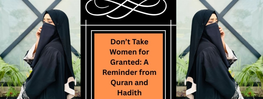 don’t take women for granted