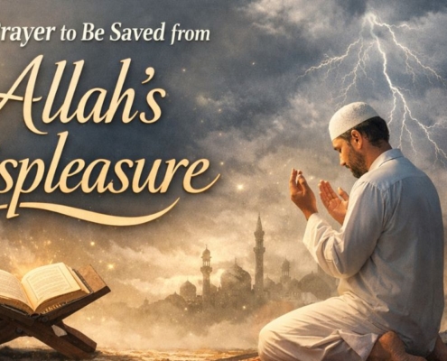 A Prayer to Be Saved from Allahs Displeasure