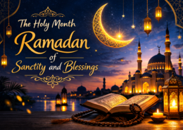 Holy Month Ramadan of Sanctity and Blessings